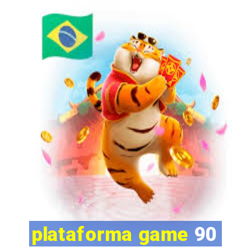 plataforma game 90